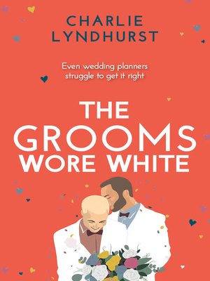 cover image of The Grooms Wore White